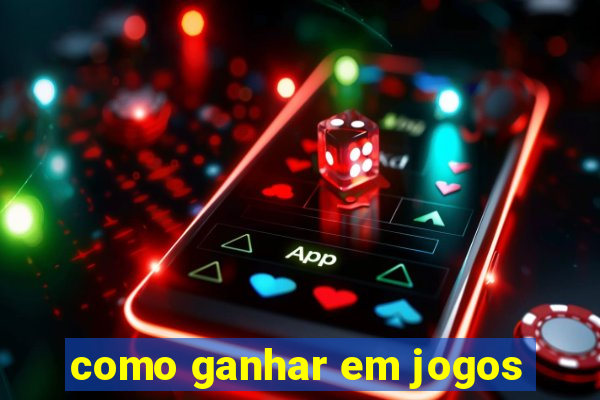 como ganhar em jogos